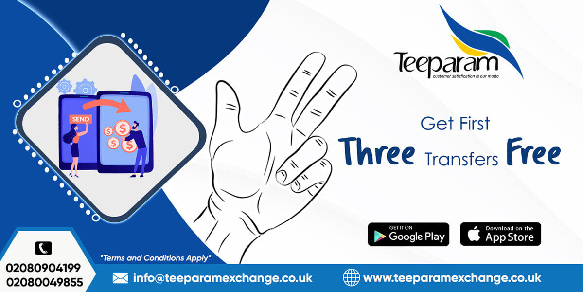 Get first three transfers free with Teeparam international money transfer.