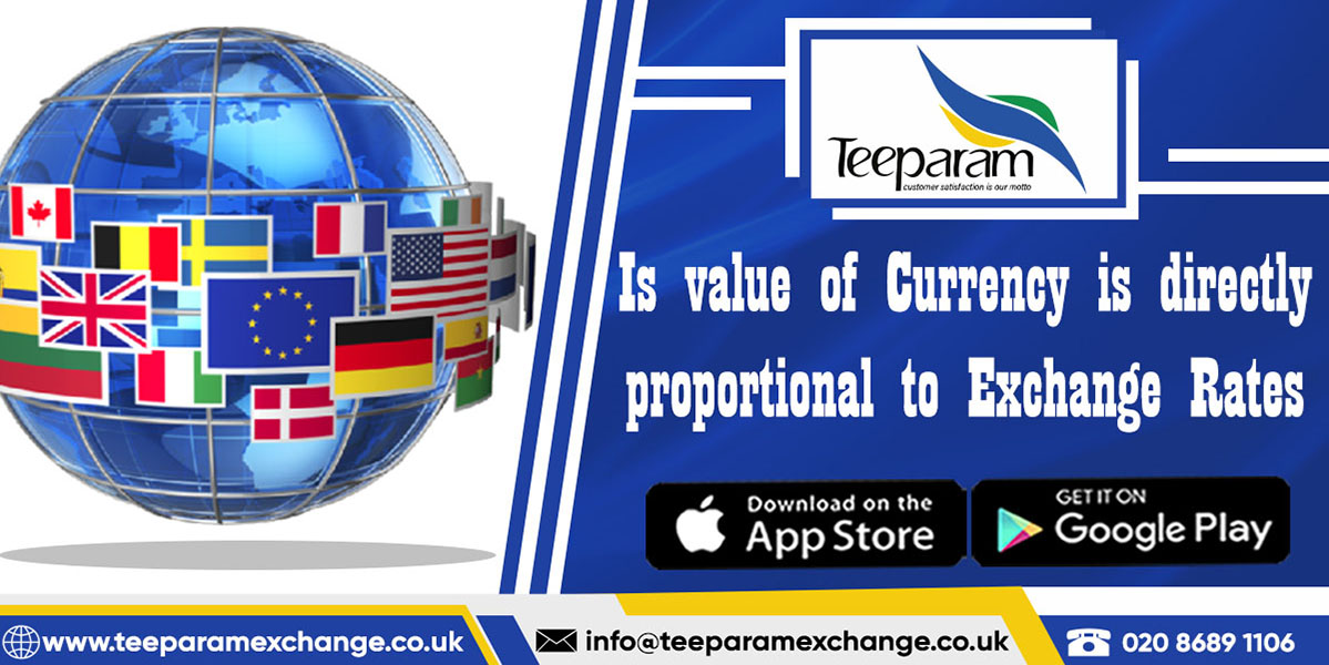 Is value of Currency is directly proportional to Exchange Rates?